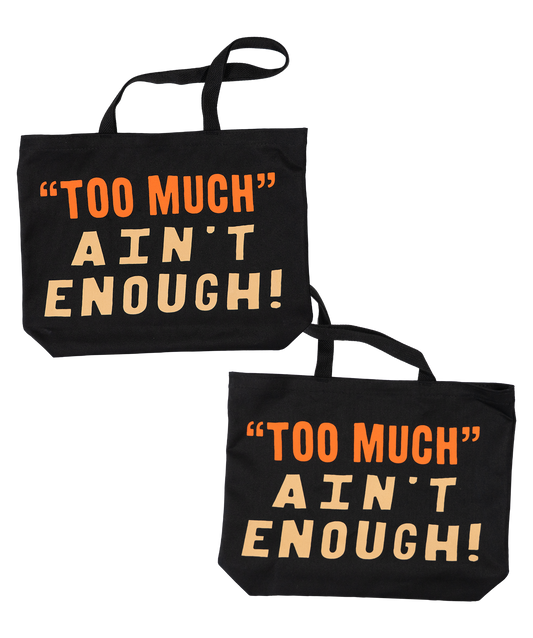 Too Much Ain't Enough Tote Bag • Tom Petty x Oxford Pennant