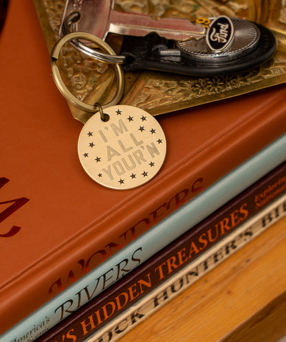 I'm All Your'n, You're All Mine Keychain • Tyler Childers x Oxford Pennant