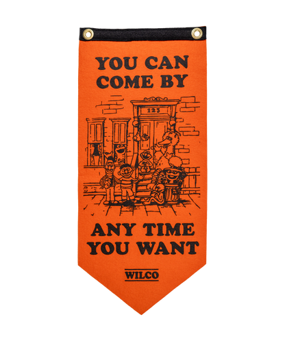 You Can Come By Any Time You Want Scout Flag  • Wilco x Sesame Street x Oxford Pennant