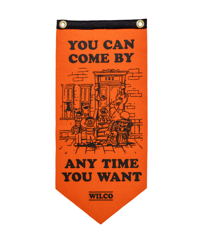 You Can Come By Any Time You Want Scout Flag  • Wilco x Sesame Street x Oxford Pennant