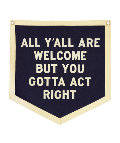 PRESALE:  All Y'all Are Welcome Camp Flag • Tate Farms x Oxford Pennant