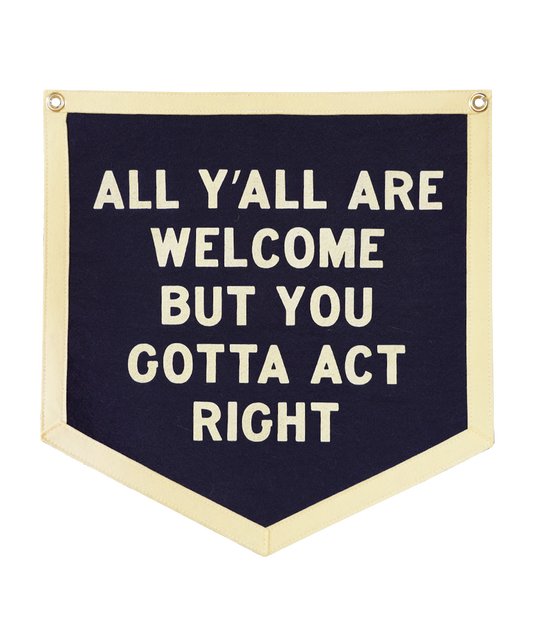 All Y'all Are Welcome Camp Flag • Tate Farms x Oxford Pennant