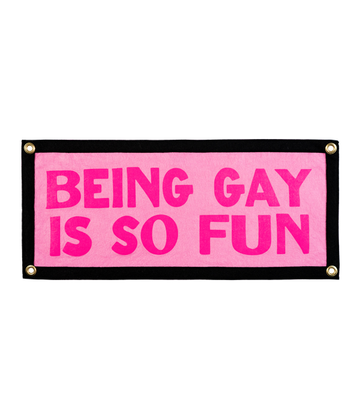 Being Gay Is So Fun Camp Flag