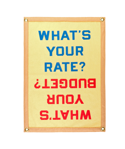 What's Your Budget / Rate Camp Flag