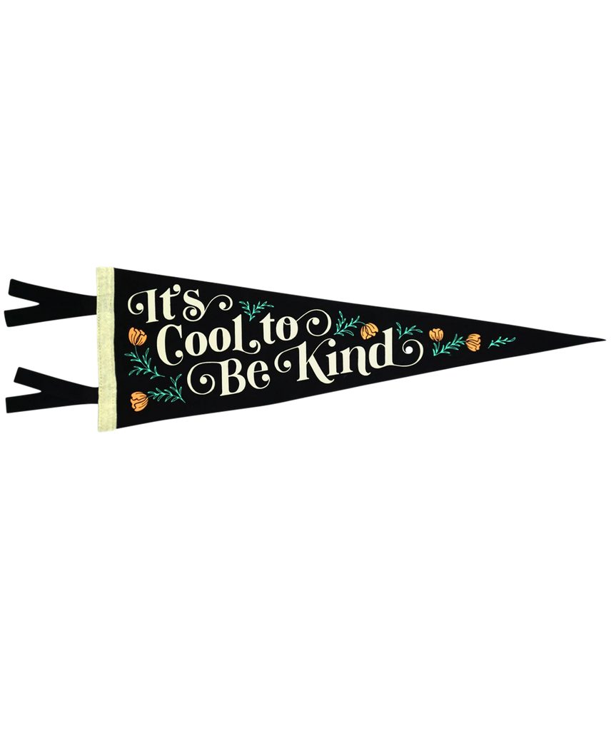 It's Cool To Be Kind Pennant | Everyday Hooray x Oxford Pennant
