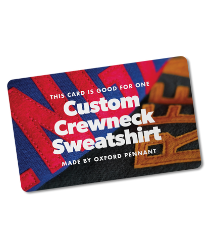 Custom Crewneck Gift Card