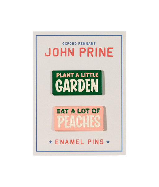 Plant A Little Garden Eat A Lot Of Peaches Enamel Pin Set • John Prine x Oxford Pennant