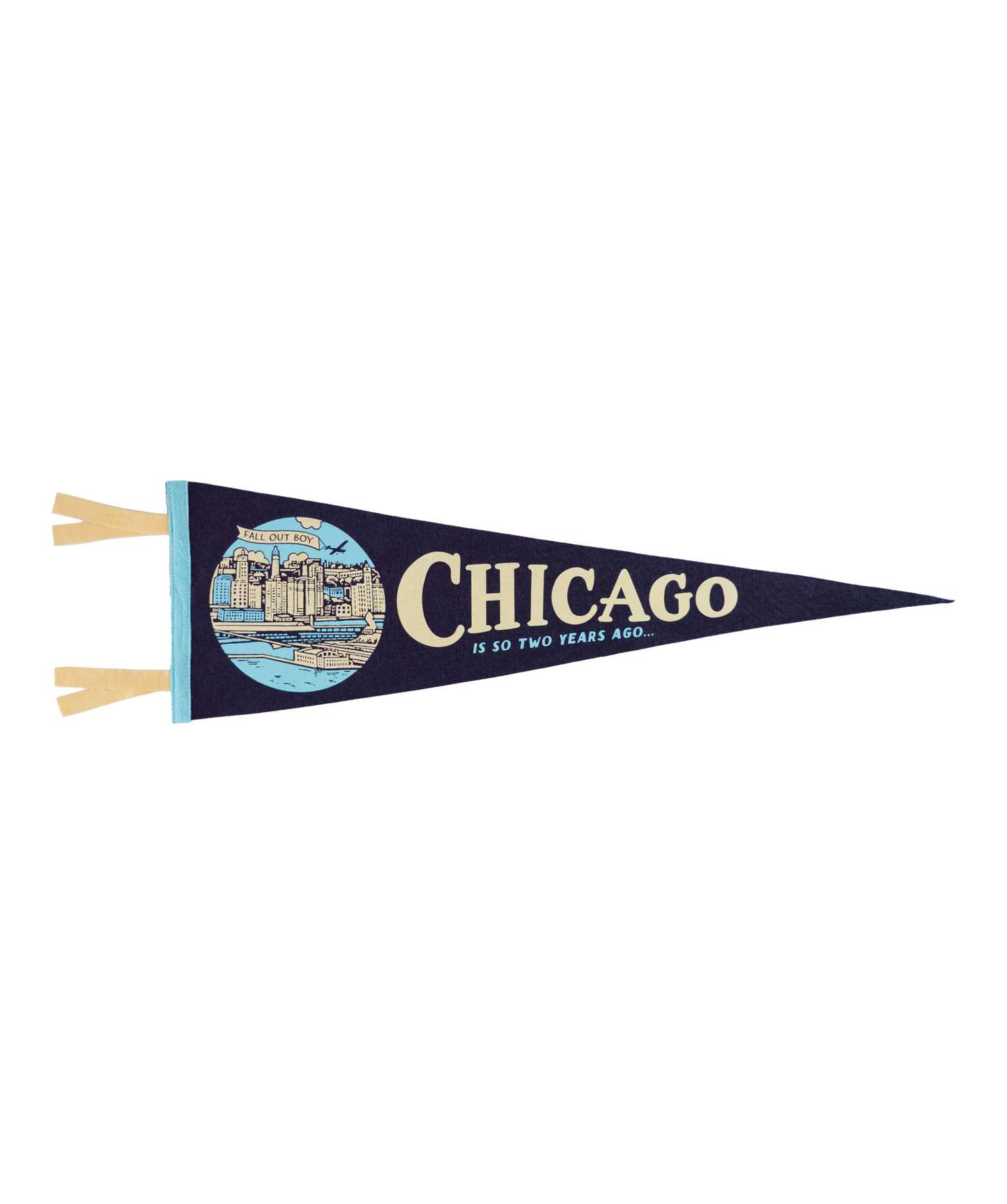 Chicago Is So Two Years Ago Pennant • Fall Out Boy x Oxford Pennant