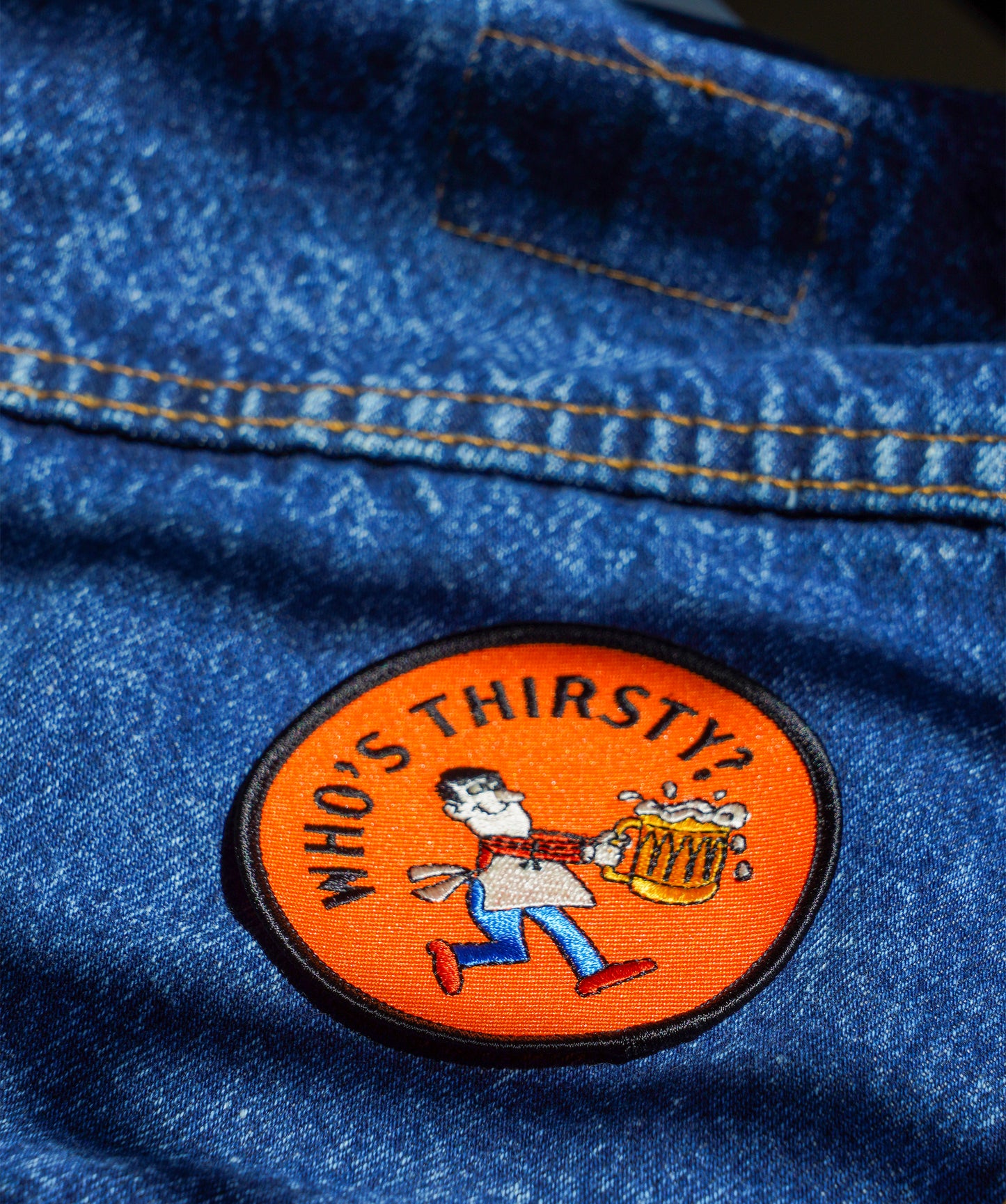 Who's Thirsty? Embroidered Patch