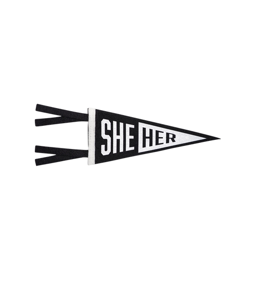 She/Her Mini Pennant