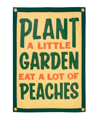 Plant A Little Garden Eat A Lot Of Peaches Camp Flag • John Prine x Oxford Pennant