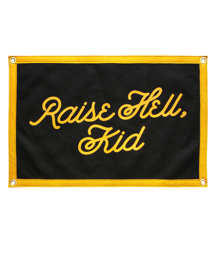 Raise Hell, Kid Camp Flag
