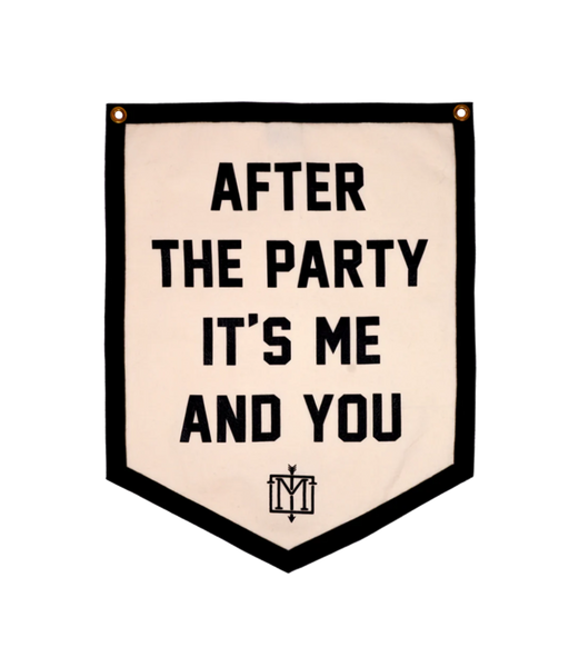 After The Party It's Me and You Camp Flag • The Menzingers x Oxford Pennant