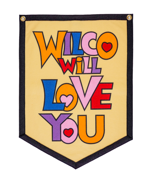 Wilco Will Love You Camp Flag • Wilco x Oxford Pennant