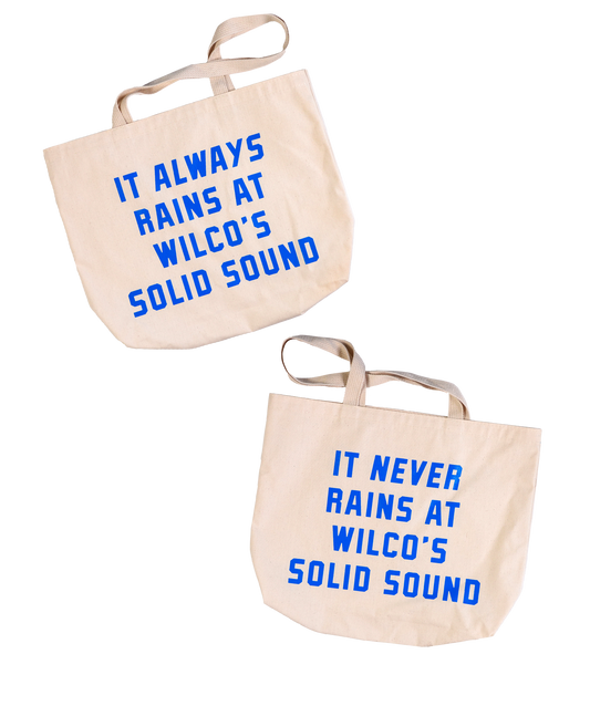 It Always Rains / It Never Rains At Solid Sound
Tote Bag • Wilco x Oxford Pennant