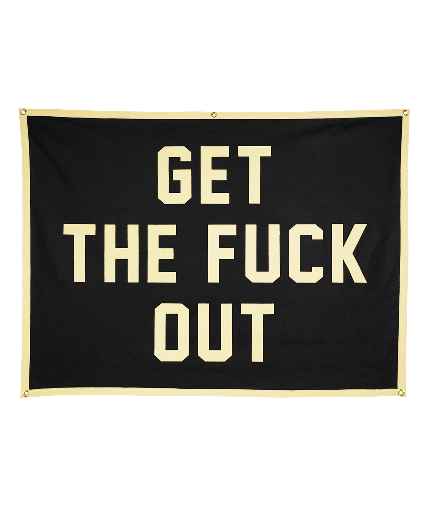 Get The Fuck Out Championship Banner • Jenna Lyons x Oxford Pennant