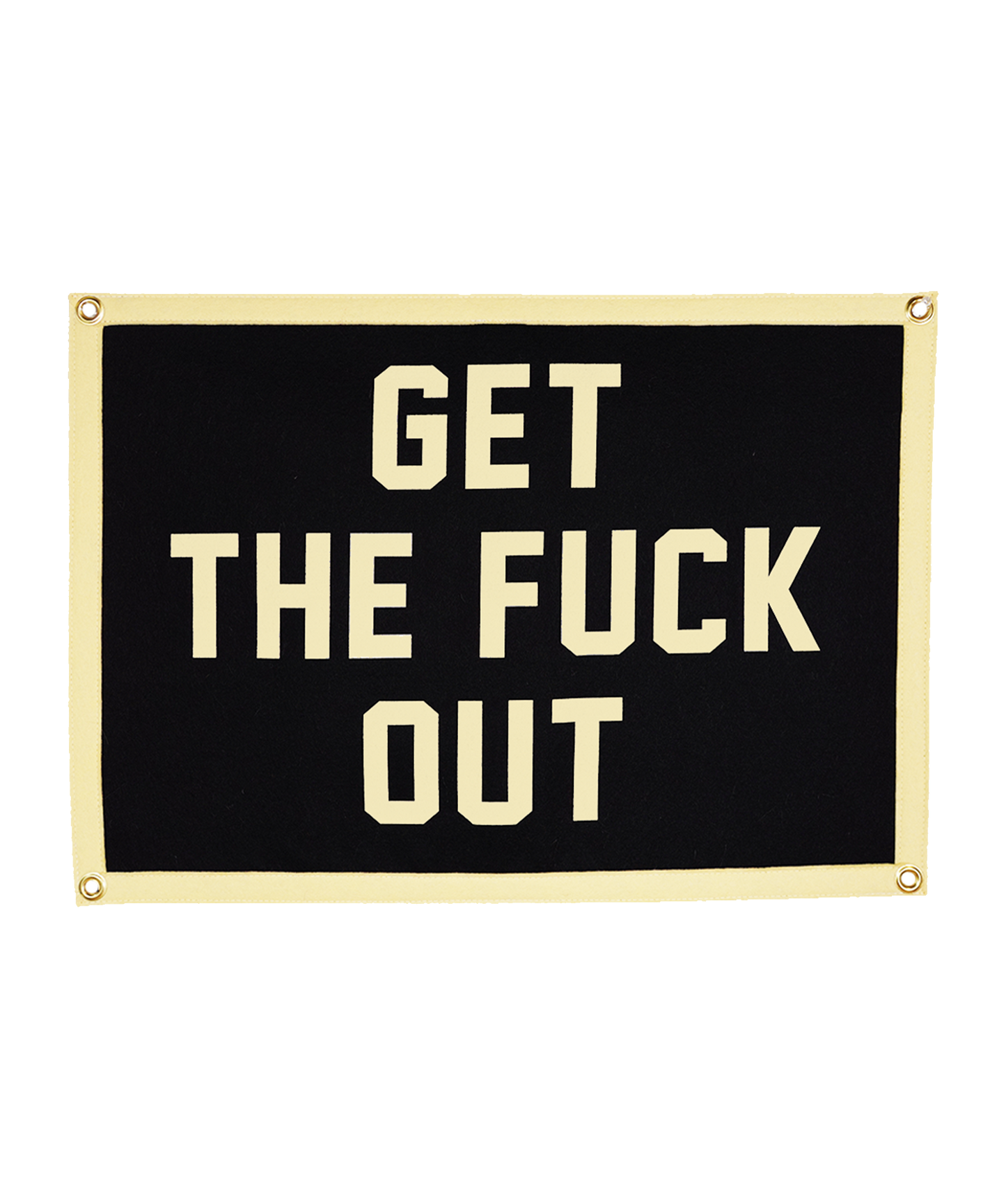Get The Fuck Out Camp Flag • Jenna Lyons x Oxford Pennant