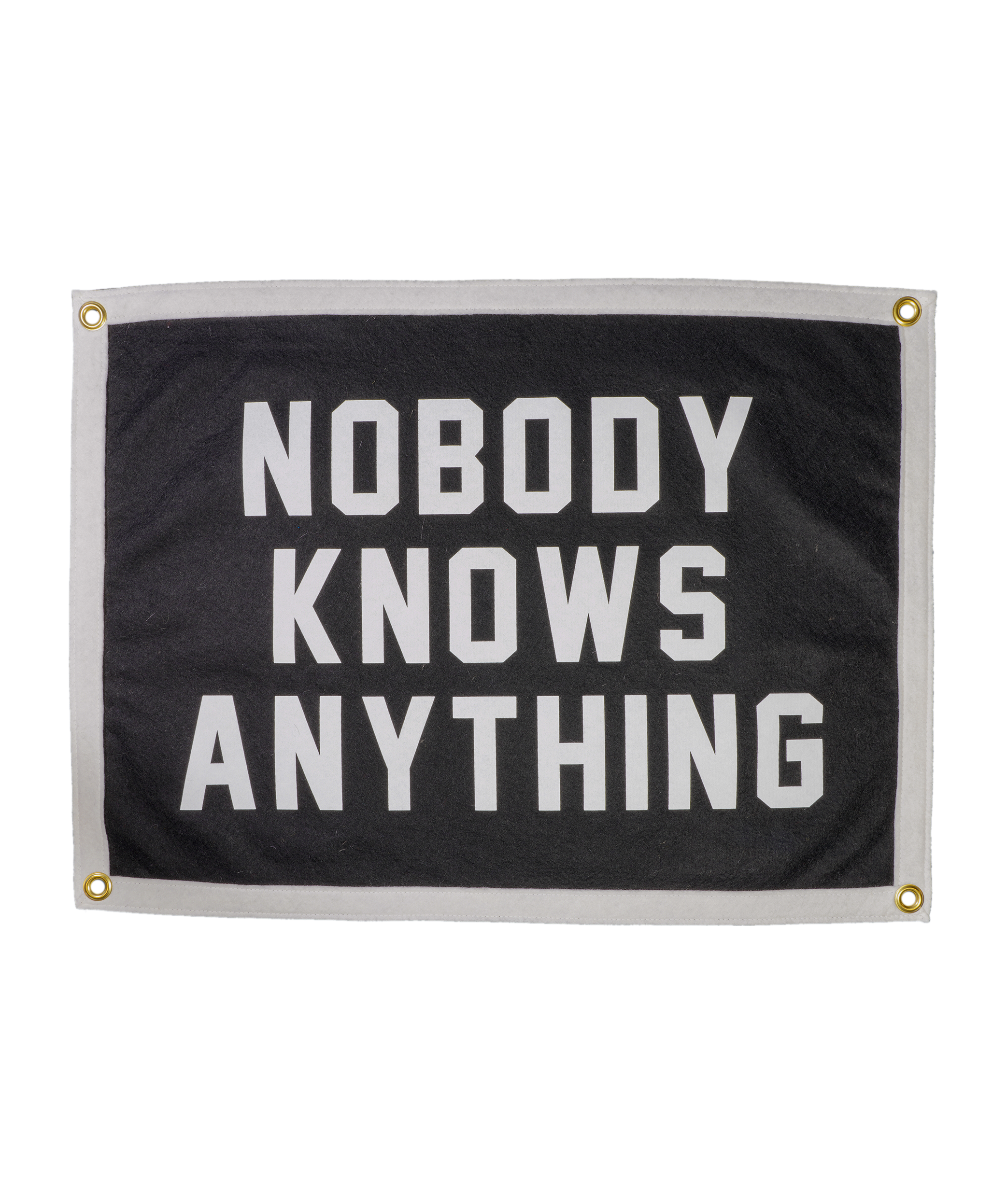 Nobody Knows Anything Camp Flag - Thumbnail 3