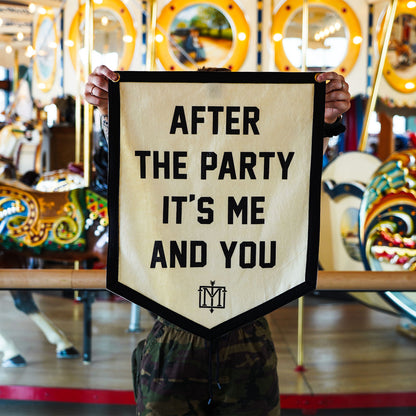 After The Party It's Me and You Camp Flag • The Menzingers x Oxford Pennant