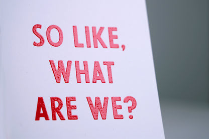 So Like, What Are We? Greeting Card & Matching Mini Pennant